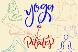 Yoga vs. Pilates